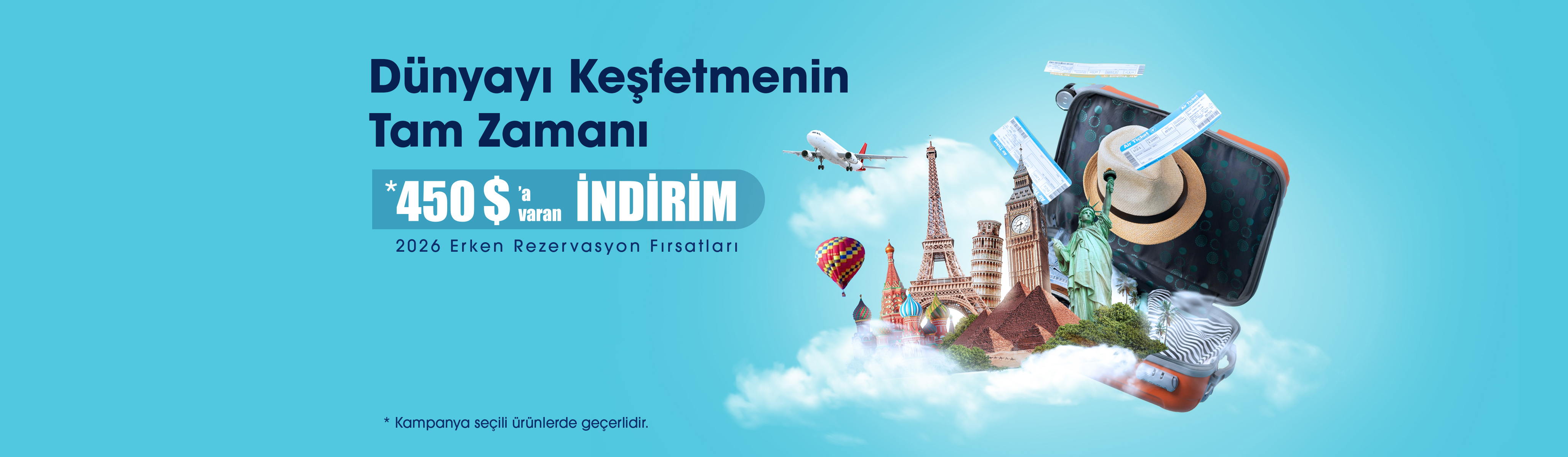 Dünyayı Keşfetmenin Tam Zamanı